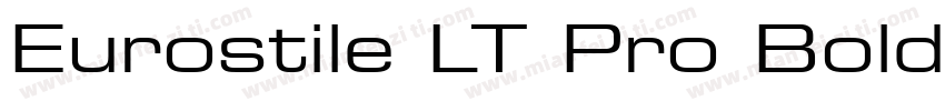 Eurostile LT Pro Bold Extended 2字体转换